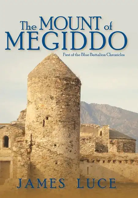 The Mount of Megiddo - Hardcover