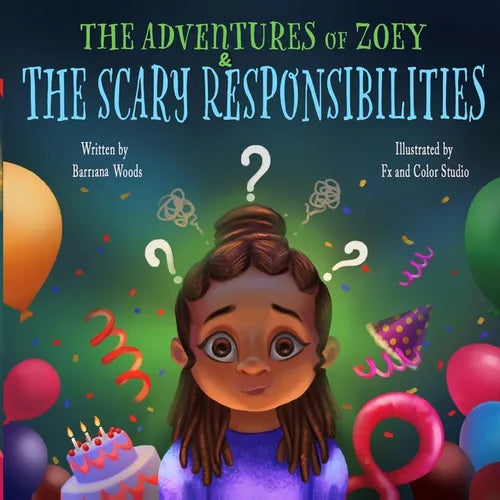 The Adventures of Zoey and the Scary Responsibilities - Paperback
