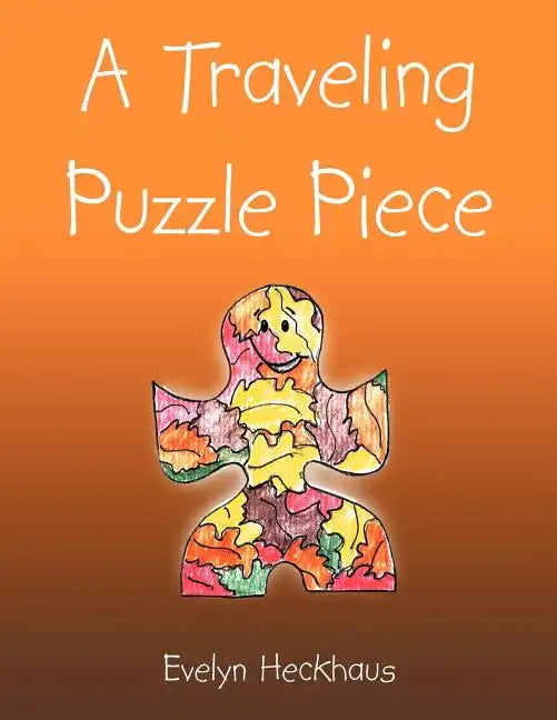 A Traveling Puzzle Piece - Paperback