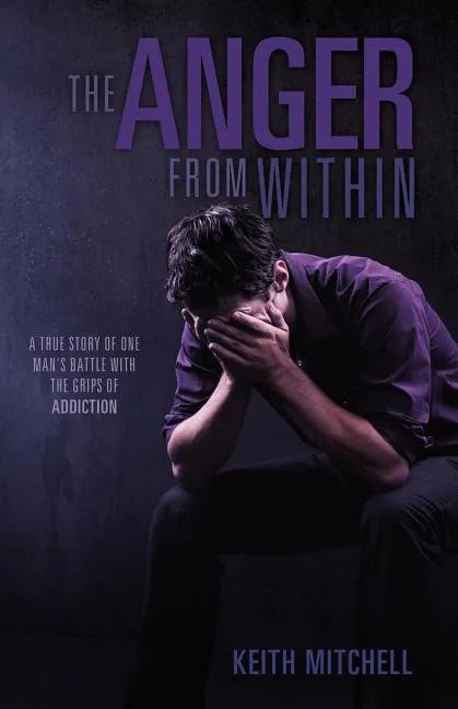 The Anger From Within - Paperback