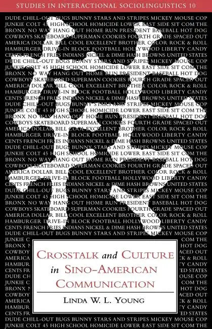 CrossTalk and Culture in Sino-American Communication - Paperback