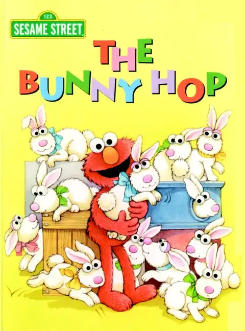 The Bunny Hop (Sesame Street): An Easter Board Book for Babies and Toddlers - Board Book