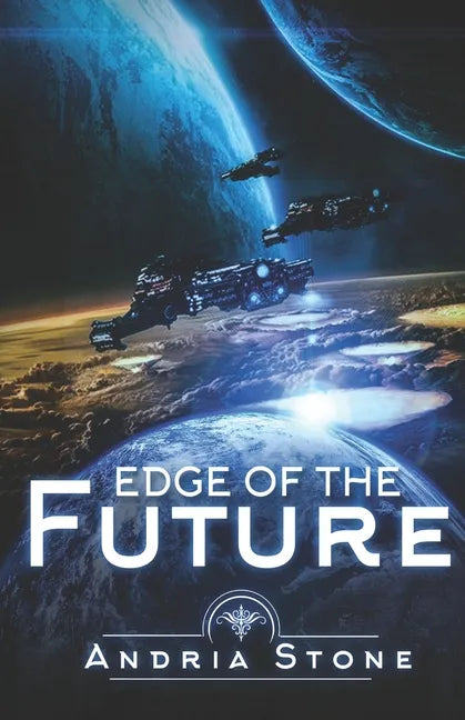 Edge Of The Future: A Techno Thriller Science Fiction Novel - Paperback