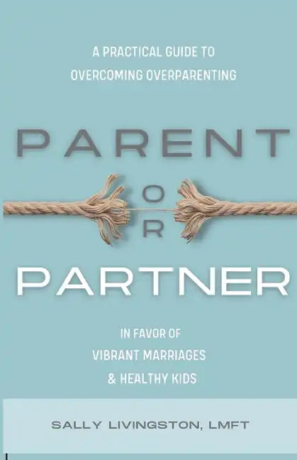 Parent or Partner - Paperback