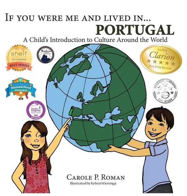 If You Were Me and Lived in... Portugal: A Child's Introduction to Culture Around the World - Hardcover