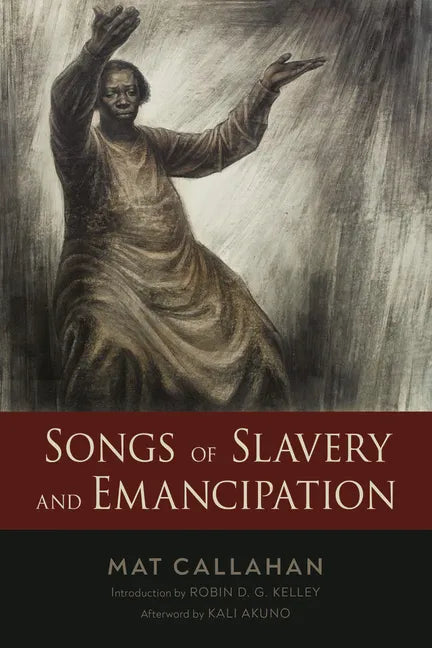 Songs of Slavery and Emancipation - Paperback