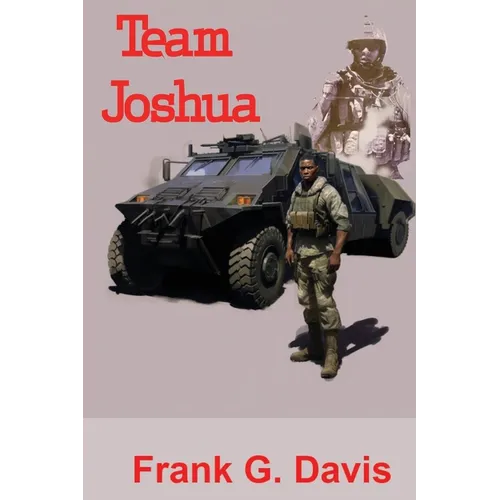 Team Joshua: Book 4 in the War on Crime Series - Paperback