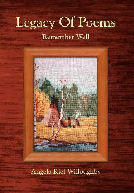 Legacy Of Poems - Hardcover