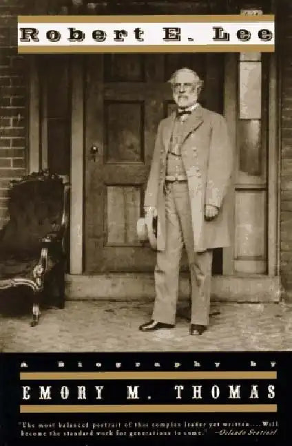 Robert E. Lee: A Biography (Revised) - Paperback
