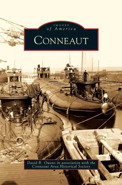 Conneaut - Hardcover