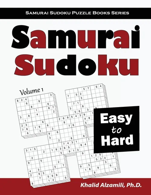 Samurai Sudoku: 500 Easy to Hard Sudoku Puzzles Overlapping into 100 Samurai Style - Paperback