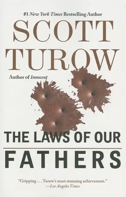 The Laws of Our Fathers - Paperback