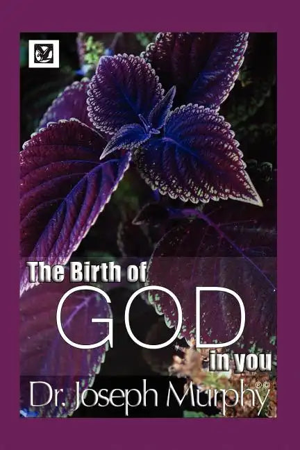The Birth of God in You - Paperback