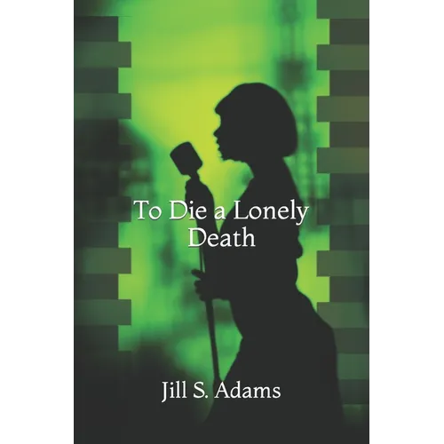 To Die a Lonely Death - Paperback