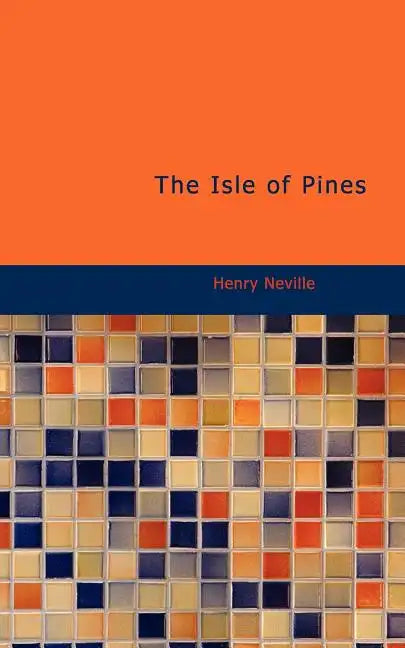 The Isle of Pines - Paperback
