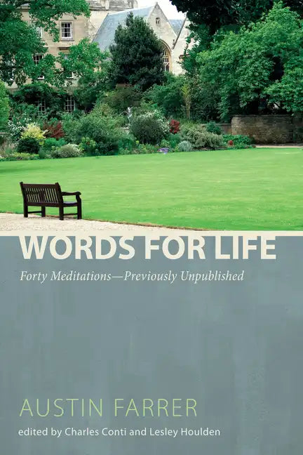 Words for Life: Forty Meditations--Previously Unpublished - Paperback