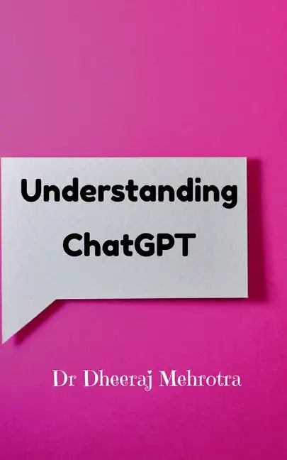 Understanding Chat GPT - Paperback