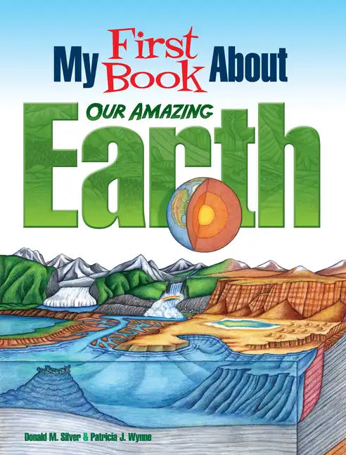 My First Book about Our Amazing Earth - Paperback
