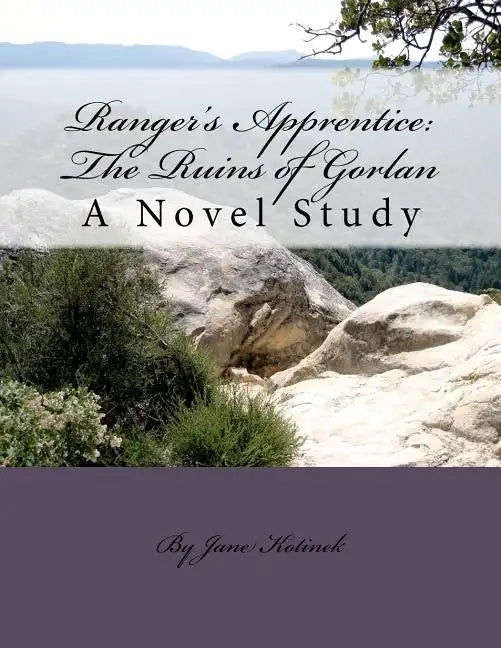Ranger's Apprentice: The Ruins of Gorlan A Novel Study - Paperback