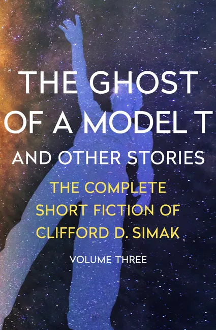 The Ghost of a Model T: And Other Stories - Paperback