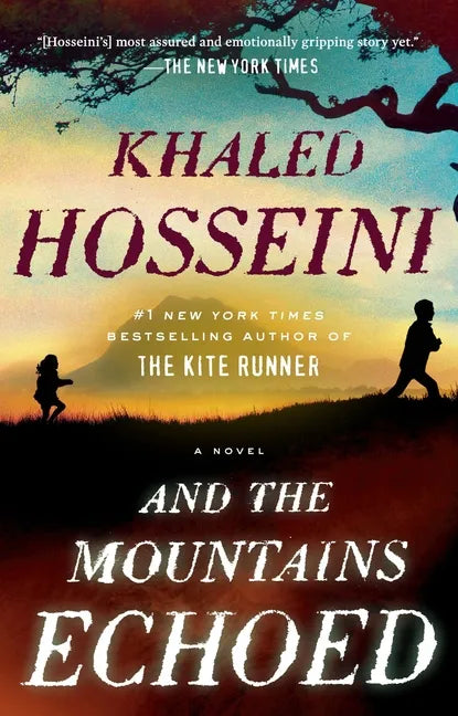 And the Mountains Echoed - Paperback