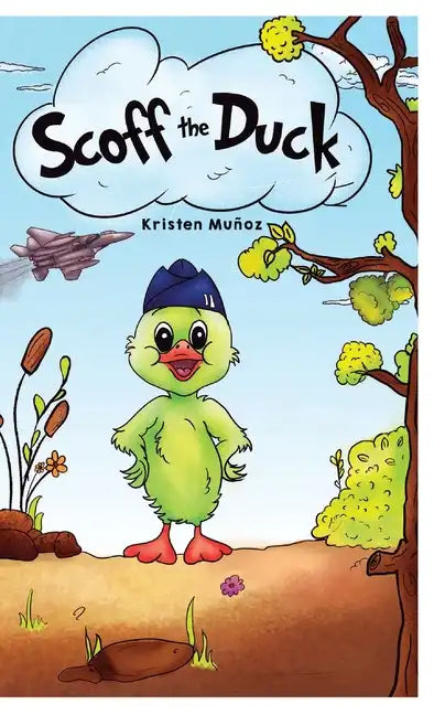 Scoff the Duck - Hardcover