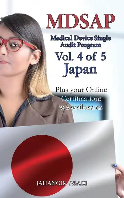 MDSAP Vol.4 of 5 Japan: ISO 13485:2016 for All Employees and Employers - Hardcover