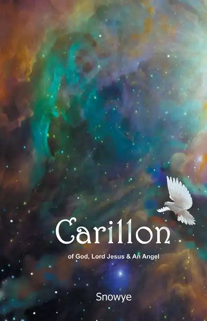 Carillon: of God, Lord Jesus & An Angel - Paperback