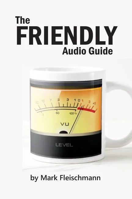 The Friendly Audio Guide - Paperback