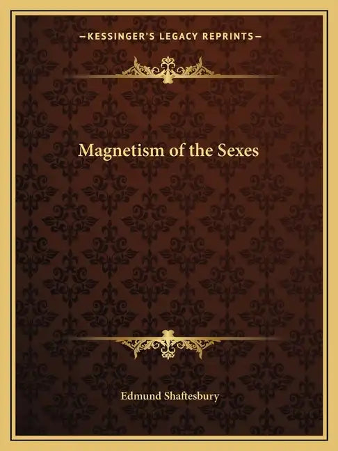 Magnetism of the Sexes - Paperback