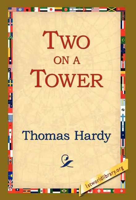 Two on a Tower - Hardcover