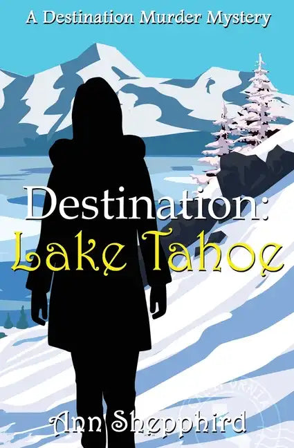 Destination Lake Tahoe - Paperback