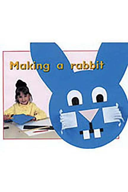 Making a Rabbit: Individual Student Edition Magenta (Level 1) - Paperback
