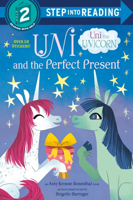 Uni and the Perfect Present (Uni the Unicorn) - Paperback