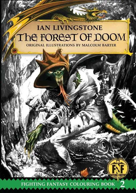 Official Fighting Fantasy Colouring Book 2: The Forest of Doom - Paperback