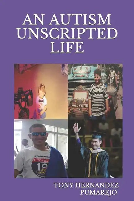 An Autism Unscripted Life - Paperback