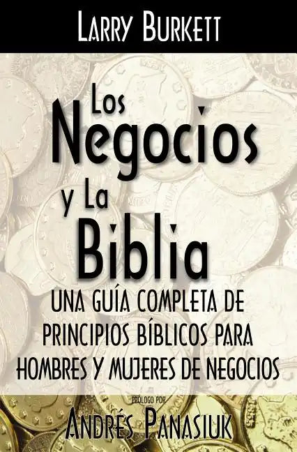 Los Negocios Y La Biblia - Paperback