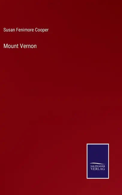 Mount Vernon - Hardcover