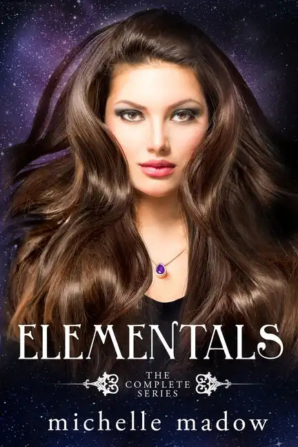 Elementals: The Complete Series - Paperback