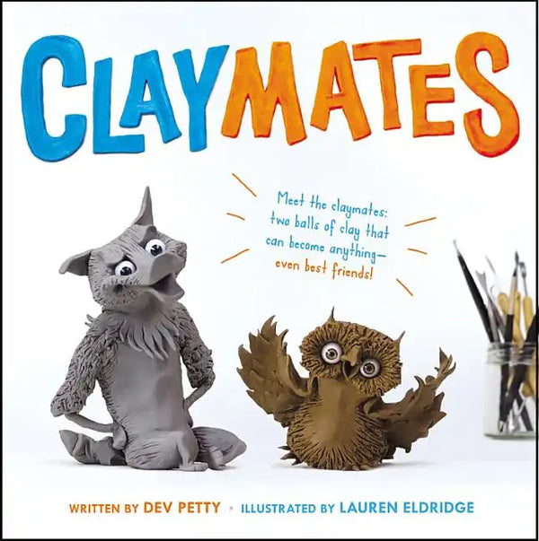 Claymates - Hardcover