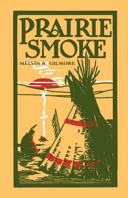 Prairie Smoke - Paperback