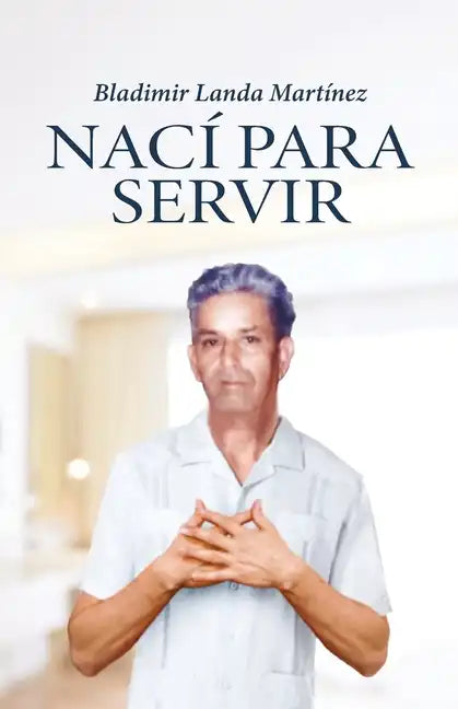 Nací para servir - Paperback