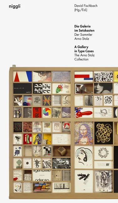 A Gallery in Type Cases: The Arno Stolz Collection - Paperback