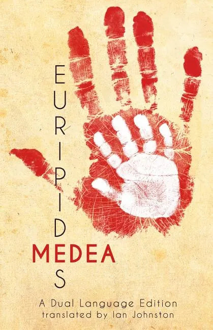 Euripides' Medea: A Dual Language Edition - Paperback