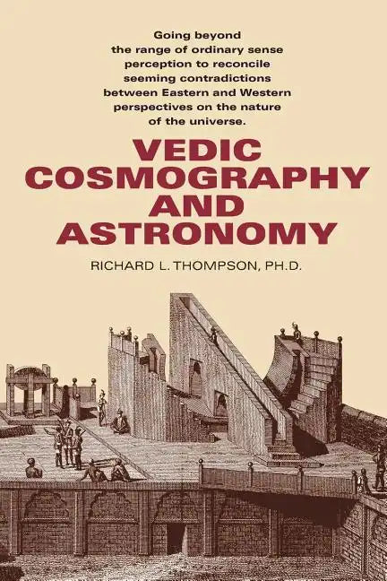 Vedic Cosmography and Astronomy - Paperback