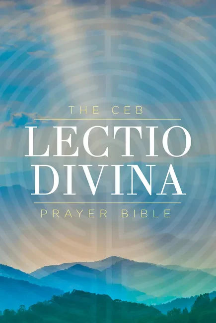 The Ceb Lectio Divina Prayer Bible Hardcover - Hardcover