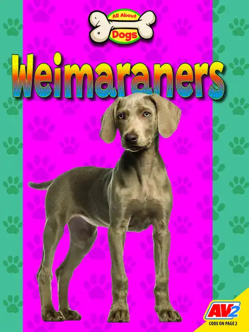 Weimaraners - Paperback