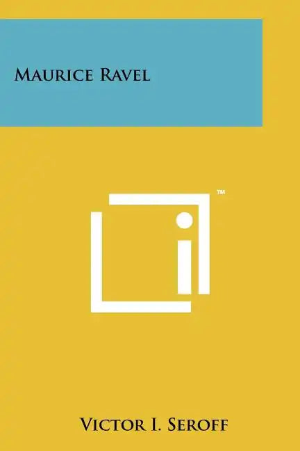 Maurice Ravel - Paperback