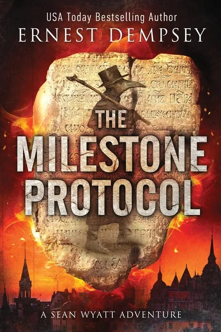 The Milestone Protocol: A Sean Wyatt Adventure - Paperback