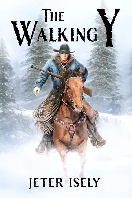 The Walking Y - Paperback